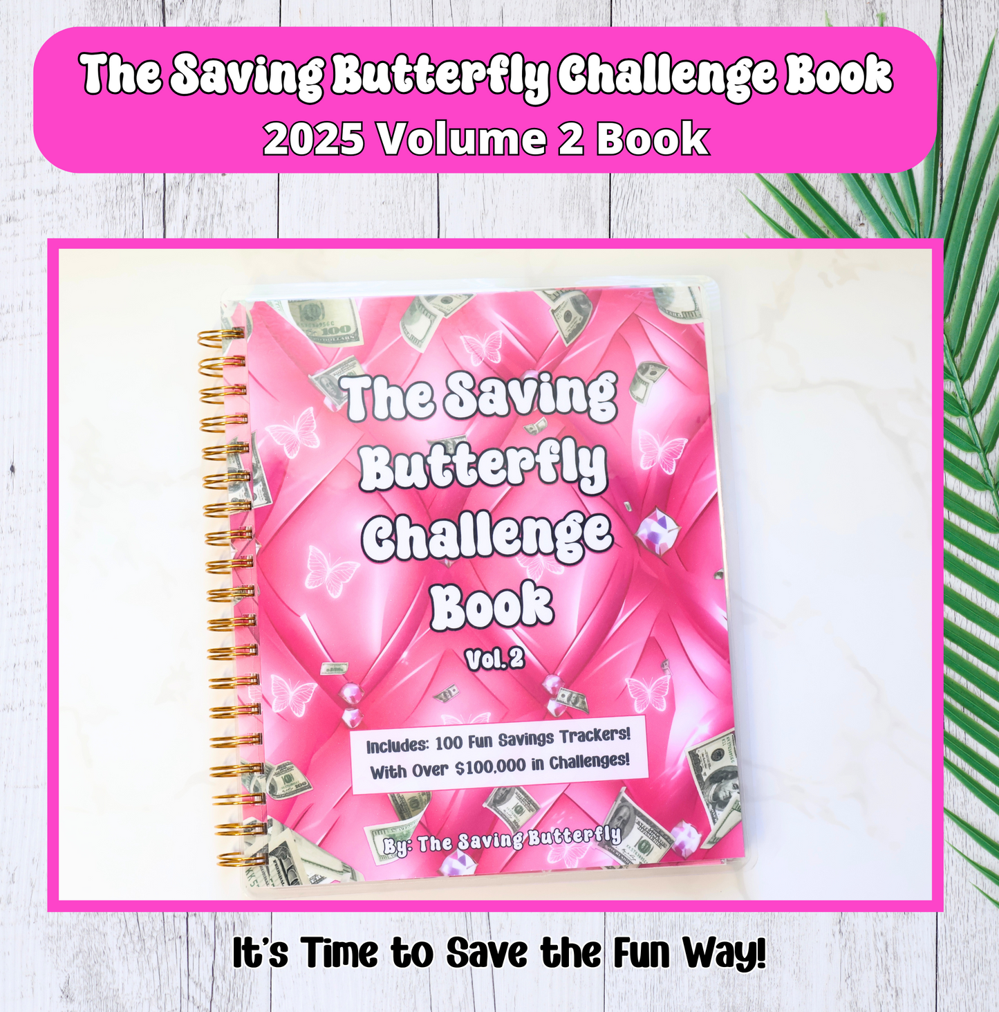 2025 Saving Butterfly Challenge Book Volume 2