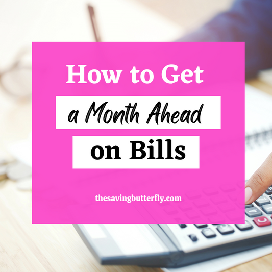 How to Get a Month Ahead on Expenses